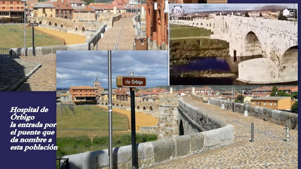 26.Hospital de Órbigo, puente sobre río Órbigo